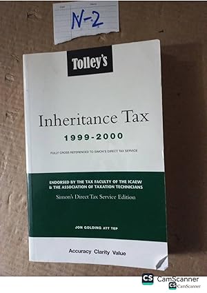 Tolley's Inheritance Tax 1999-2000 By Jon Golding