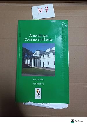Amending A Commercial Lease 4th Ed By Karl Bamford