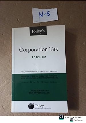 Tolley's Corporation Tax 2001-02 By Saunders And Antczak