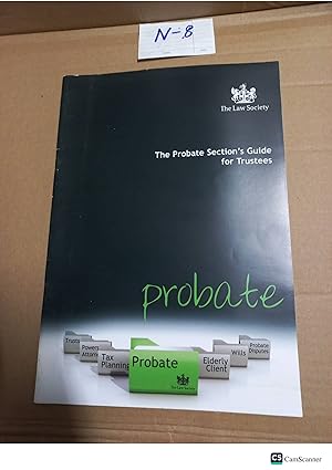 The Probate Section's Guide For Trustees