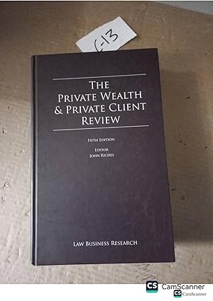 The Private Wealth And Private Client Review 5th Ed By John Riches