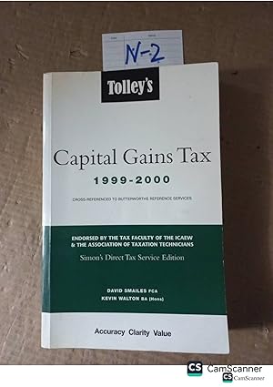 Tolley's Capital Gains Tax 1999-2000 By Smailes And Walton