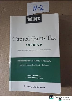 Tolley's Capital Gains Tax 1998-99 By Smailes And Walton
