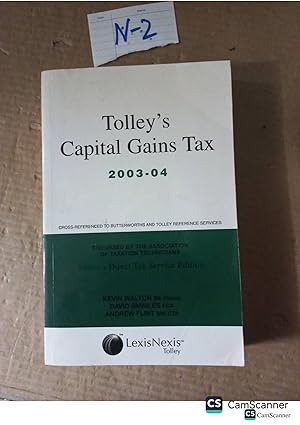 Tolley's Capital Gains Tax 2003-04 By Walton And Smailes