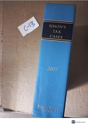 Simon's Tax Cases 2007 LexisNexis