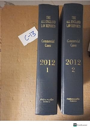 The All England Law Reports Commercial Cases 2012 Vol 1 And 2