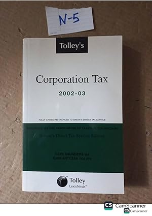 Tolley's Corporation Tax 2002-03 By Saunders And Antczak