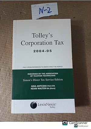 Tolley's Corporation Tax 2004-05 By Antczak And Walton