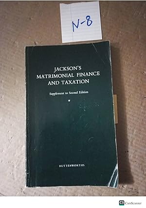 Jackson's Matrimonial Finance And Taxation Supplement To 2nd Ed