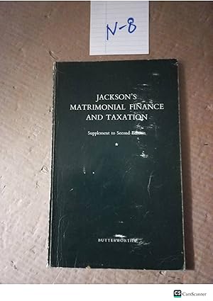 Jackson's Matrimonial Finance And Taxation Supplement To 2nd Ed
