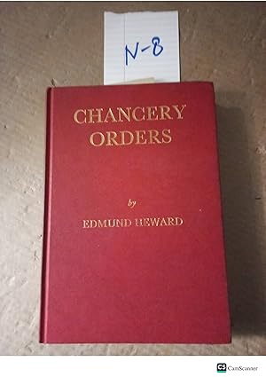 Heward Chancery Orders By Edmund Heward 1986