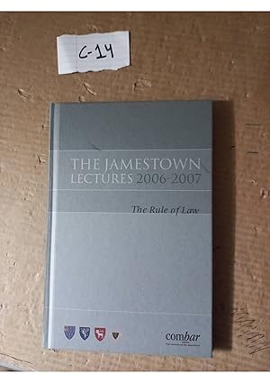 The Jamestown Lectures 2006-2007 The Rule Of Law