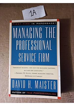 Managing The Professional Service Firm By David Maister