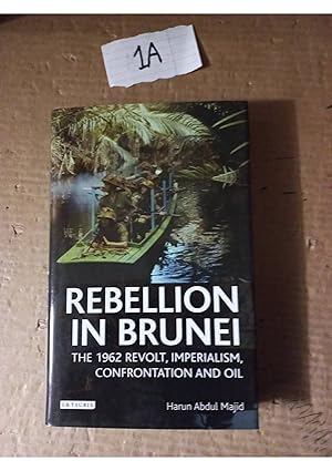 Rebellion In Brunei By Harun Abdul Majid