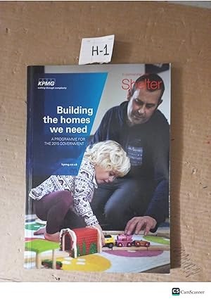 Building The Homes We Need A Programme For The 2015 Government