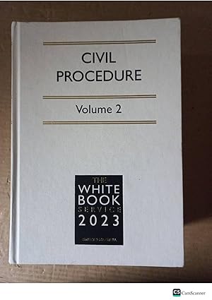 Civil Procedure 2023 Vol 2 The White Book Service