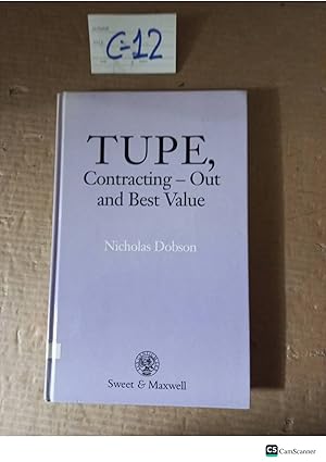 TUPE Contracting Out and Best Value by Dobson, Nicholas Nichol