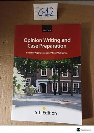 Opinion Writing And Case Preparation 5th Ed By Duncan And Wolfgarten