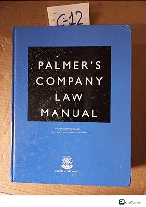 Palmer's Company Law Manual By Smerdon And Morse
