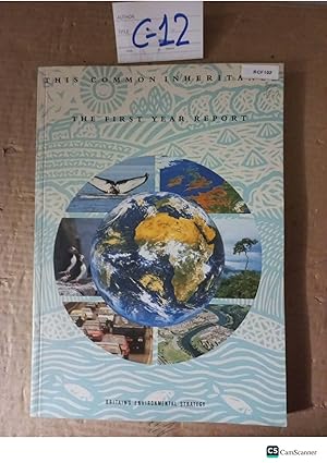 The Common Inheritance The First Year Report