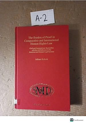 The Burden Of Proof In Comparative And International Human Rights Law By Juliane Kokott