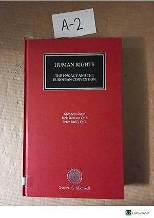 Human Rights The 1998 Act And The European Convention By Grosz And Duffy