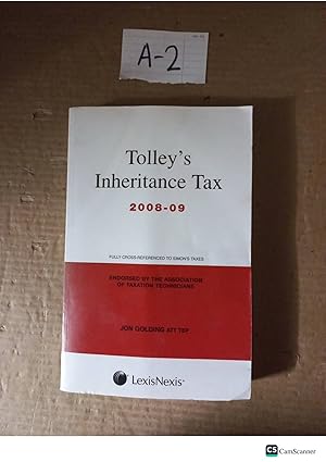 Tolley's Inheritance Tax 2008-09 By John Golding