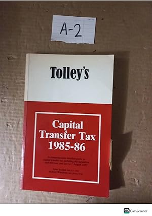 Tolley's Capital Transfer Tax 1985-86