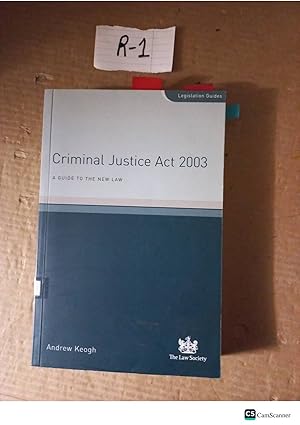 Criminal Justice Act 2003 By Andrew Keogh