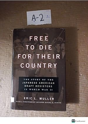 Free To Die For Their Country By Eric R Muller