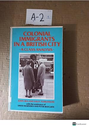 Colonial Immigrants In A British Liability By Rex And Tomlinson