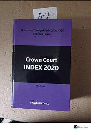 Crown Court Index 2020 40th Ed By Lucraft And Payne