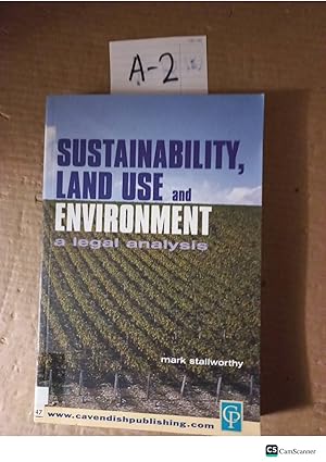 Sustainability, Land Use And Environment A Legal Analysis By Mark Stallworthy