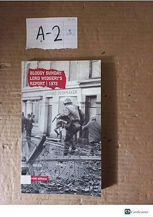 Bloody Sunday: Lord Widgery's Report 1972
