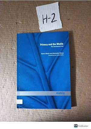 Privacy and The Media The Developing Law By Justice Sedley 30