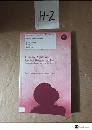 Human Rights And Global Responsibility By Mepham And Cooper