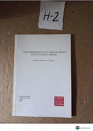 The Human Rights Act 1998: An Impact Study In South Wales 2004 By Sheehan And Thomas