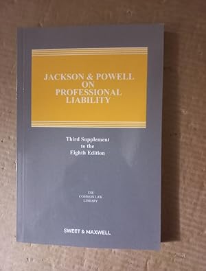 Jackson And Powell On Professional Liability 3rd Supplement To The 8th Ed The Common Law Library