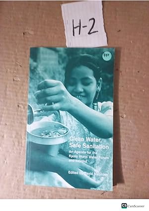 Clean Water, Safe Sanitation By David Mepham