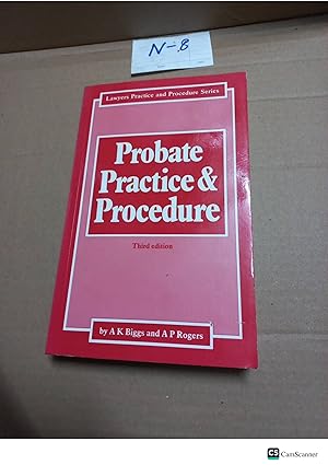 Probate Practice And Procedure 3rd Ed By Biggs And Rogers