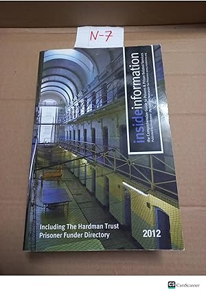Inside Information Including The Hardman Trust Prisoner Funder Directory 2012