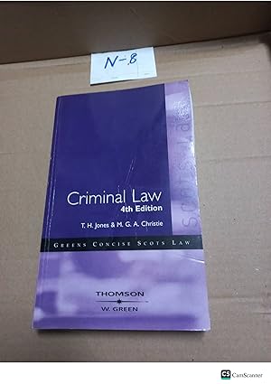Criminal Law 4th Ed By Jones And Christie