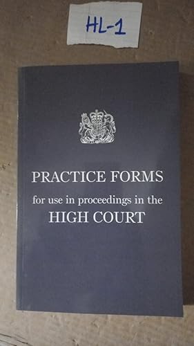 Practice Forms For Use In Proceedings In The High Court