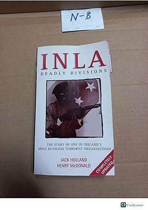 INLA Deadly Divisions By Holland And McDonald