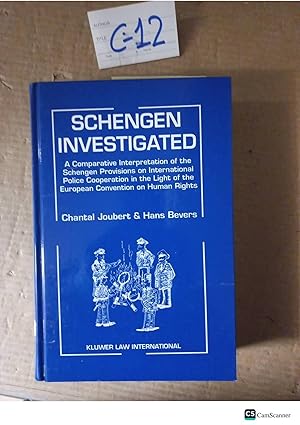 Schengen Investigated By Joubert And Bevers