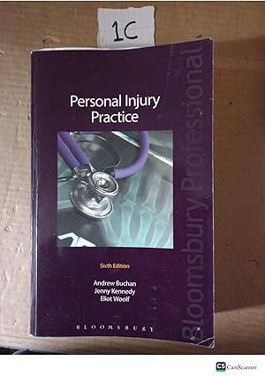 Personal Injury Practice 6th Ed By Buchan And Kennedy