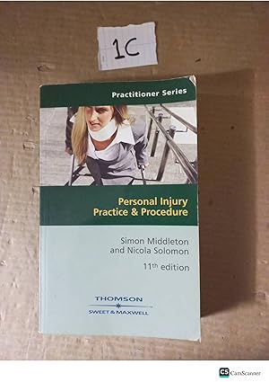 Personal Injury Practice And Procedure 11th Ed By Middleton And Solomon