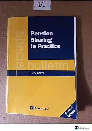 Pension Sharing In Practice 2nd Ed By David Salter