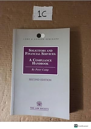Solicitors And Financial Services: A Compliance Handbook 2nd Ed By Peter Camp