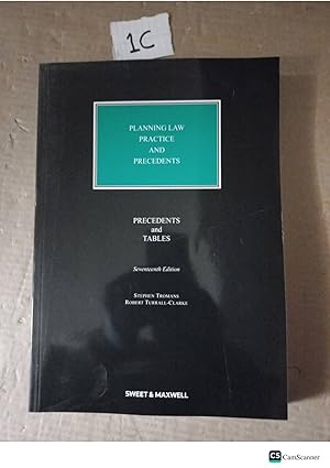 Planning Law Practice And Precedents 18th Ed By Tromans And Turrall-Clarke